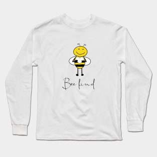 Bee kind Long Sleeve T-Shirt